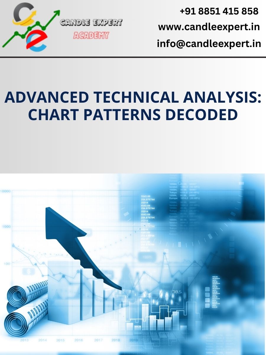 Advanced Technical Analysis: Chart Patterns Decoded ,Ready to take your trading skills to the next level with Advanced Stock Market Training In Sector 19, Faridabad