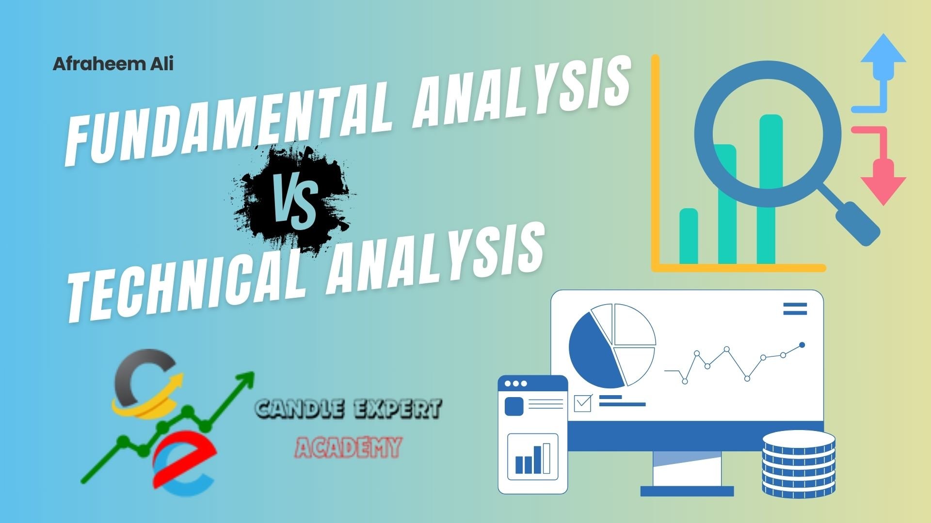 Fundamental analysis vs technical analysis which one is better 
